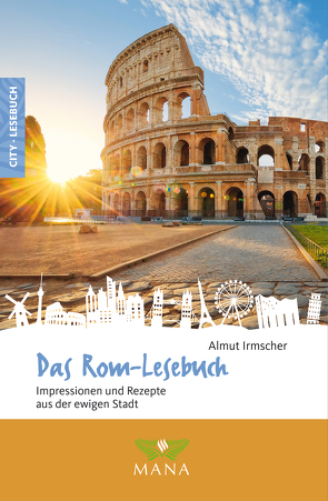 Das Rom-Lesebuch von Irmscher,  Almut