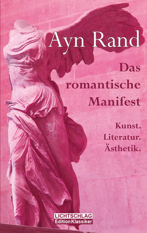 Das romantische Manifest von Rand,  Ayn