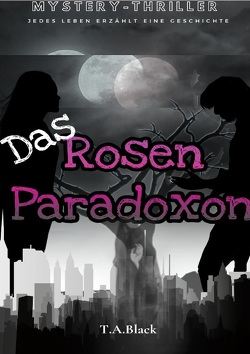 Das Rosen-Paradoxon von Black,  T.A.