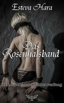 Das Rosenhalsband von Hara,  Esteva