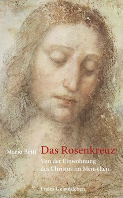 Das Rosenkreuz von Betti,  Mario