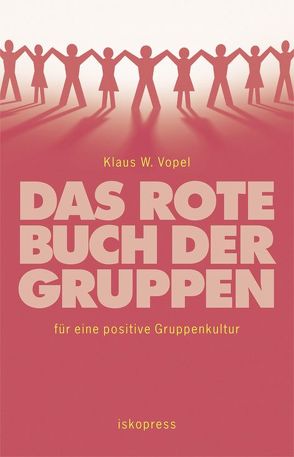 Das rote Buch der Gruppen von Vopel,  Klaus W