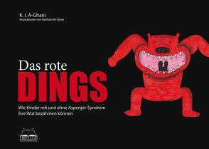 Das rote Dings von Al-Ghani,  Haitham, AL-GHANI,  K.I., Jessica Kingsley Publishers, Kind,  Petra