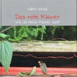 Das rote Klavier von Schulz,  Willem