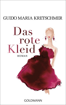 Das rote Kleid von Kretschmer,  Guido Maria