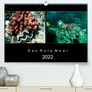 Das Rote Meer – 2022 (Premium, hochwertiger DIN A2 Wandkalender 2022, Kunstdruck in Hochglanz) von Hamburg, Mirko Weigt,  ©