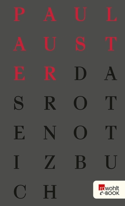 Das rote Notizbuch von Auster,  Paul, Schmitz,  Werner