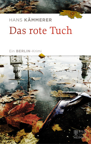 Das rote Tuch von Kämmerer,  Hans