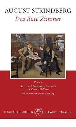 Das Rote Zimmer von Bleibtreu,  Renate, Henning,  Peter, Strindberg,  August