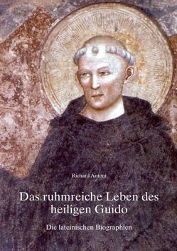 Das ruhmreiche Leben des heiligen Guido von Antoni,  Richard