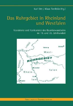 Das Ruhrgebiet in Rheinland und Westfalen von Ditt,  Karl, Tenfelde,  Klaus