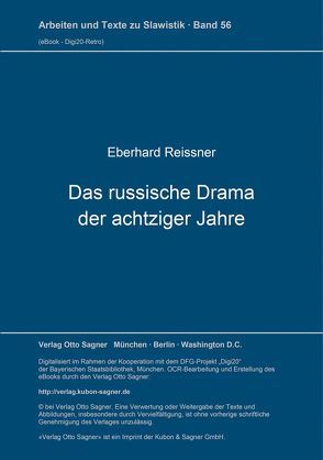 Das russische Drama der achtziger Jahre von Reissner,  Eberhard