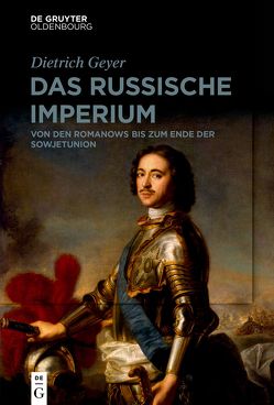 Das russische Imperium von Baberowski,  Jörg, Geyer,  Dietrich, Lindner,  Rainer