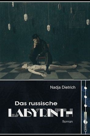 Das russische Labyrinth von Dietrich,  Nadja