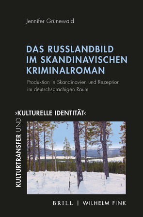 Das Russlandbild im skandinavischen Kriminalroman von Grünewald,  Jennifer