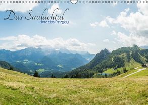 Das Saalachtal – Herz des PinzgauAT-Version (Wandkalender 2019 DIN A3 quer) von Ackermann,  Enrico