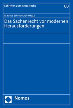 Das Sachenrecht vor modernen Herausforderungen von Schmoeckel,  Mathias