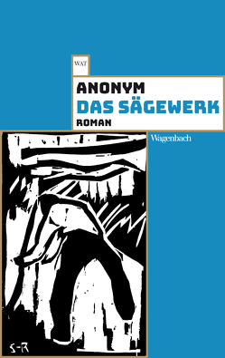 Das Sägewerk von anonym