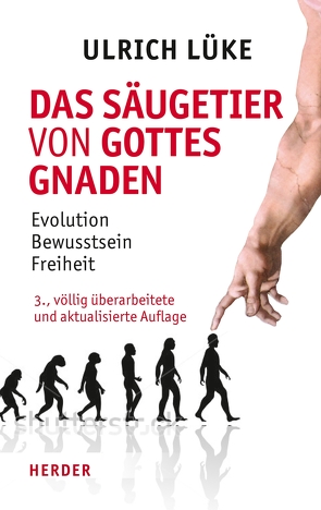 Das Säugetier von Gottes Gnaden von Lüke,  Ulrich