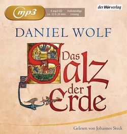 Das Salz der Erde von Steck,  Johannes, Wolf,  Daniel