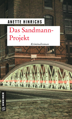 Das Sandmann-Projekt von Hinrichs,  Anette