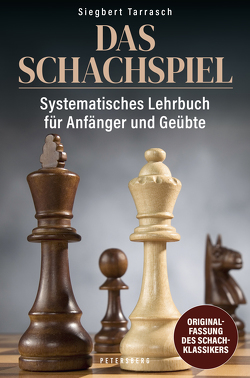 Das Schachspiel von Tarrasch,  Siegbert