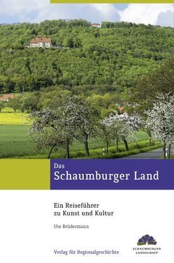 Das Schaumburger Land von Brüdermann,  Ute