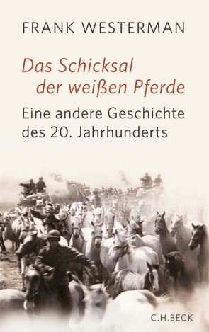 Das Schicksal der weißen Pferde von Busse,  Gerd, Seferens,  Gregor, Westerman,  Frank