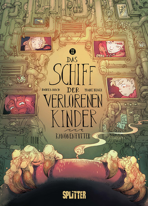 Das Schiff der verlorenen Kinder. Band 2 von Berger,  Frauke, Koch,  Boris