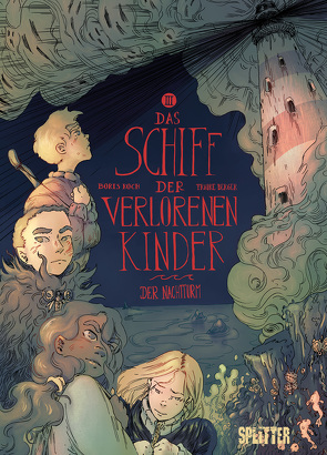 Das Schiff der verlorenen Kinder. Band 3 von Berger,  Frauke, Koch,  Boris