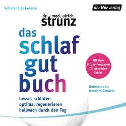 Das Schlaf-gut-Buch von Schäfer,  Herbert, Strunz,  Ulrich