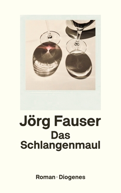 Das Schlangenmaul von Fauser,  Jörg