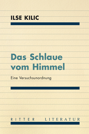 Das Schlaue vom Himmel von Kilic,  Ilse