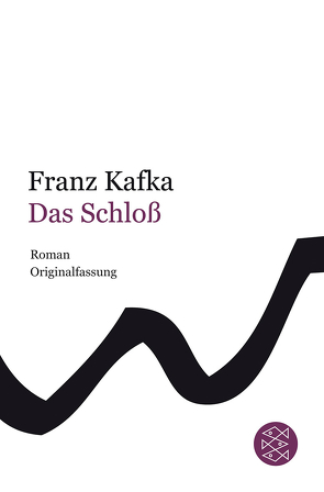 Das Schloß von Kafka,  Franz