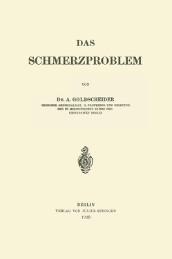 Das Schmerzproblem von Goldscheider,  A.