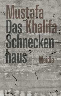 Das Schneckenhaus von Bender,  Larissa, Khalifa,  Mustafa