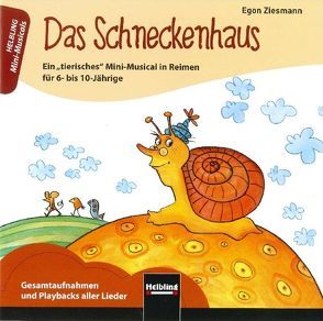 Das Schneckenhaus. AudioCD von Ziesmann,  Egon