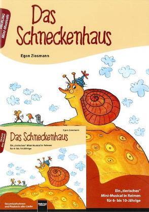 Das Schneckenhaus. Buch und AudioCD von Ziesmann,  Egon