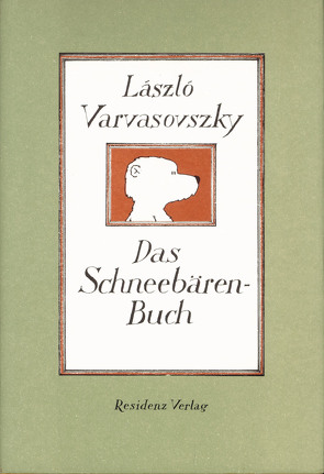 Das Schneebärenbuch von Varvasovszky,  Laszlo