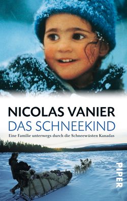 Das Schneekind von Pfleiderer,  Reiner, Vanier,  Nicolas