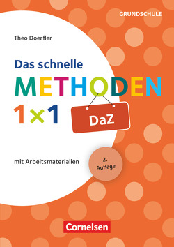 Das schnelle Methoden 1×1 – Grundschule von Doerfler,  Theo