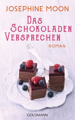 Das Schokoladenversprechen von Laszlo,  Ulrike, Moon,  Josephine