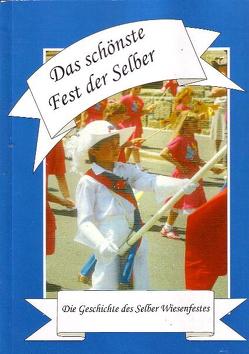 Das schönste Fest der Selber von Arzberger,  Dieter