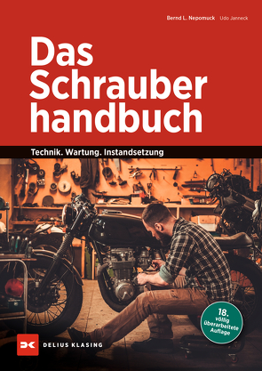Das Schrauberhandbuch von Janneck,  Udo, Nepomuck,  Bernd L