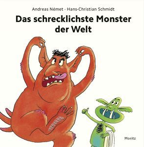 Das schrecklichste Monster der Welt von Német,  Andreas, Schmidt,  Hans-Christian