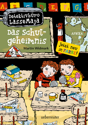 Detektivbüro LasseMaja – Das Schulgeheimnis (Detektivbüro LasseMaja, Bd. 1) von Doerries,  Maike, Widmark,  Martin, Willis,  Helena