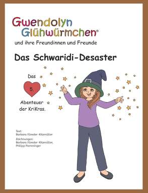 Das Schwaridi-Desaster von Füreder-Kitzmüller,  Barbara