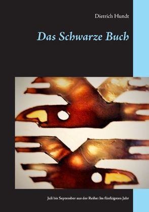 Das Schwarze Buch von Hundt,  Dietrich
