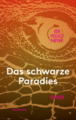 Das schwarze Paradies von Hoyer,  Ida Hegazi, Sitzmann,  Alexander