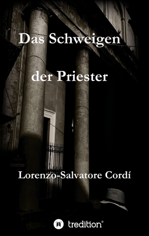 Das Schweigen der Priester von Cordí,  Lorenzo-Salvatore